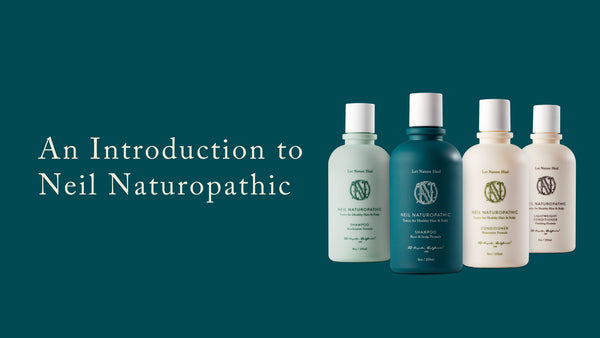 An Introduction to Neil Naturopathic